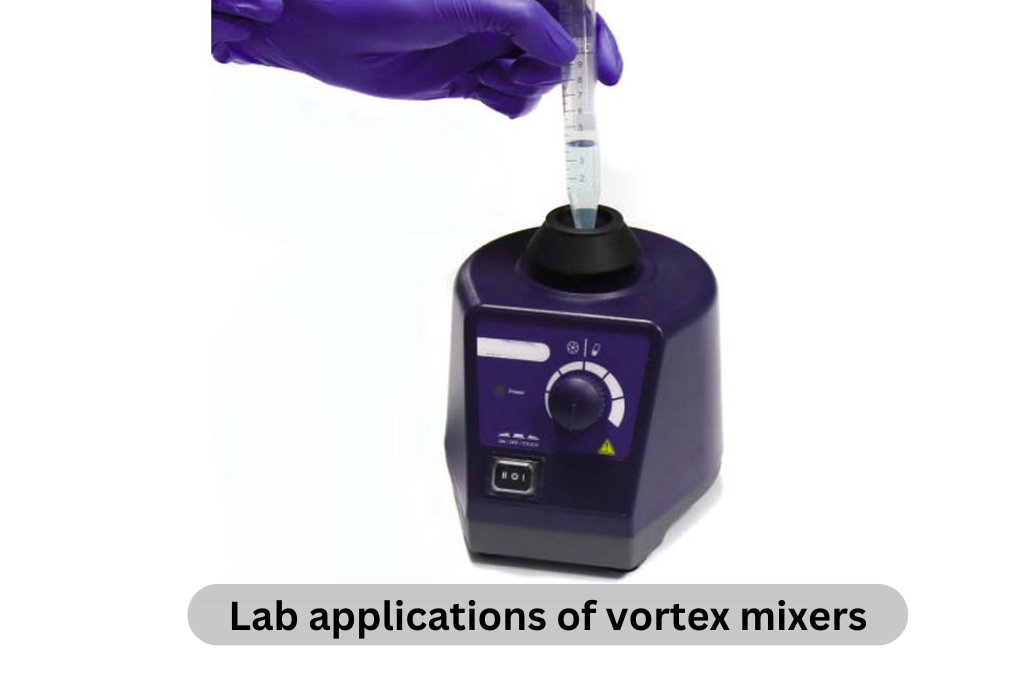 The Ultimate Guide to Using a Vortex Mixer Effectively